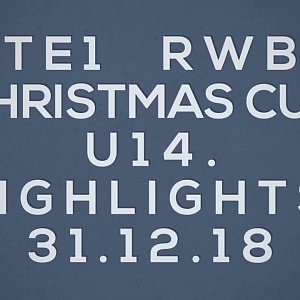 TE1 RWB Christmas Cup U14. Highlights. 31.12.18